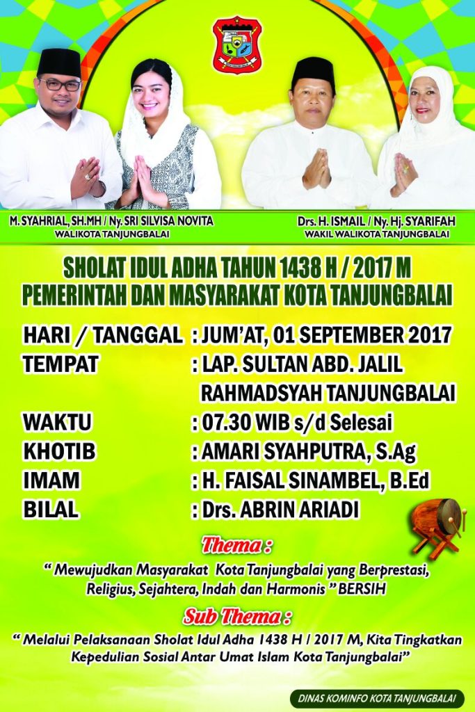 Pemerintah dan Masyarakat Kota Tanjungbalai Melaksanakan Sholat Idul Adha 1438H/2017M.