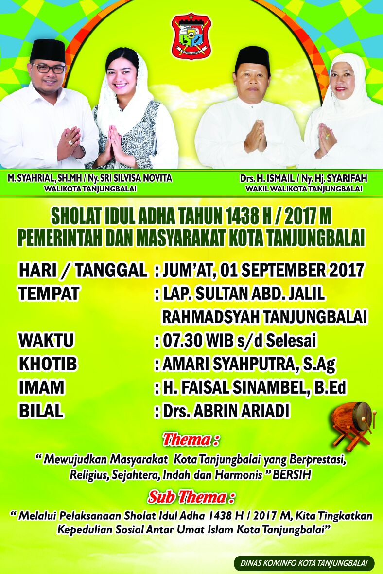 Pemerintah dan Masyarakat Kota Tanjungbalai Melaksanakan Sholat Idul Adha 1438H/2017M.